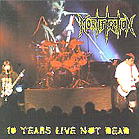 Ten Years Live Not Dead - 2000